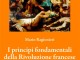 I principi fondamentali della Rivoluzione Francese secondo Mario Ragionieri