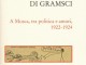 “La cartolina di Gramsci”, di Noemi Ghetti